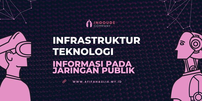 Infrastruktur Teknologi Informasi pada Jaringan Publik